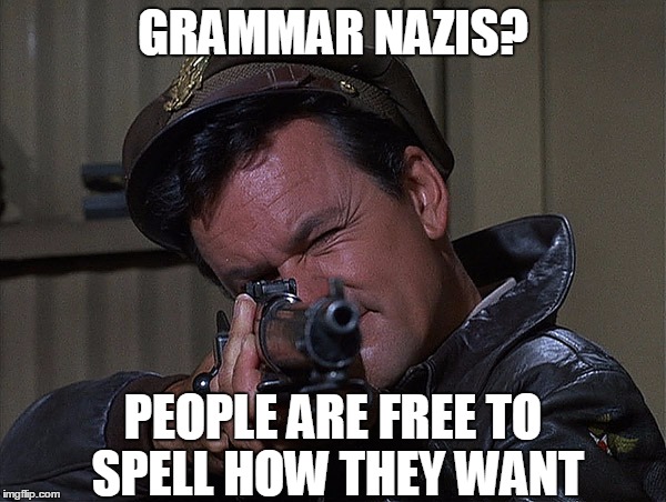 Grammar Nazi from Imgflip